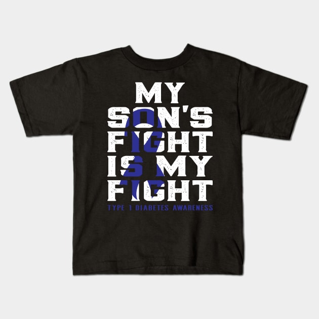 My son's fight is my fight diabetes awareness Kids T-Shirt by Novelty-art